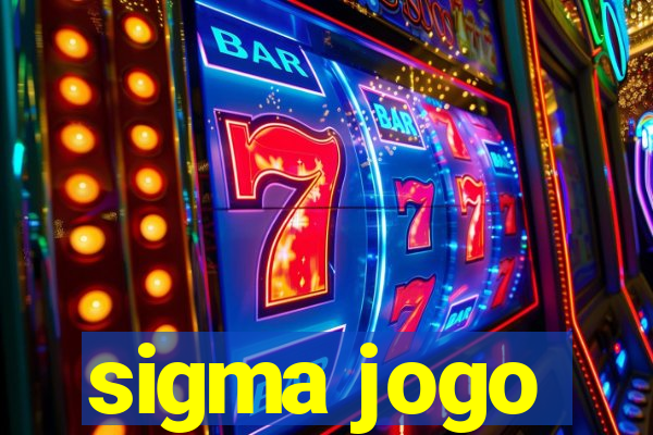 sigma jogo